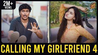 Calling My Girlfriend - PART 04 | The Walk | Nandha Gopala Krishnan | Pooja | English Subs | Finally