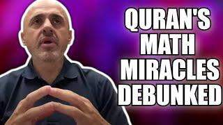 MATHEMATICAL 'MIRACLES' Of The Quran Destroyed & Debunked [Debate] | Sam Shamoun