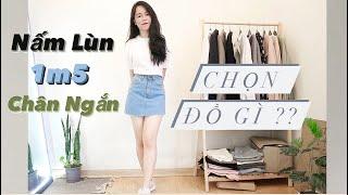 6 Tips Chọn Đồ Tôn Dáng Cho Nàng Nấm Lùn | Thiều Huyên