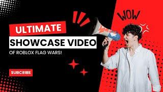 The ULTIMATE SHOWCASE Video of Roblox FLAG WARS!!! (EASTER EVENT)