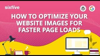 How to optimise your website images for faster page loads