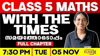 Class  5 Maths | With the Times / സമയത്തോടൊപ്പം | Exam Winner