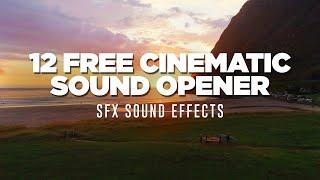 12 FREE Cinematic Opener Sound Effects | Free SFX Sound Effects