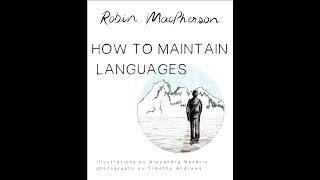 Polyglot Progress Book Club #3: How to Maintain Languages by Robin MacPherson