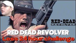 Playing Red Dead Revolver in less then 24 hours