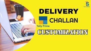 Delivery Challan Customization Tally Prime