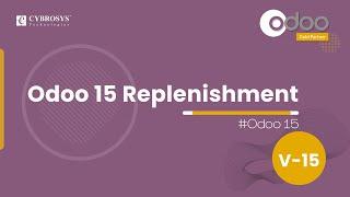 Odoo 15  Replenishment | Odoo 15 Inventory | Enterprise Edition
