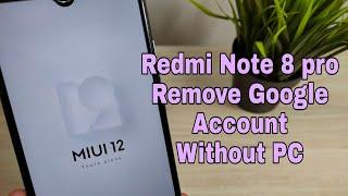 Xiaomi Redmi Note 8 Pro (M1906G7I). Remove Google Account, Bypass FRP, Without PC.