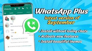 WhatsApp Plus 2022 (latest version) COMPLETE TUTORIAL