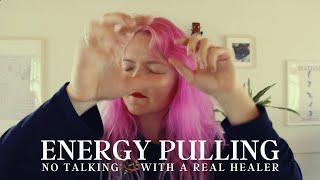 Energy Cleansing and Purifying: No-Talking ASMR Energy Pulling Session