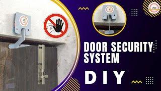 How to make Door security system // let mind creative
