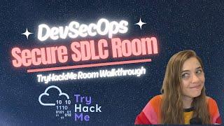 TryHackMe *New* DevSecOps Learning Path - S-SDLC (Secure Software Development Lifecycle) Room