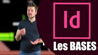 [ TUTO ] InDesign : les BASES en 20 minutes ! Tutoriel français Adobe Indesign