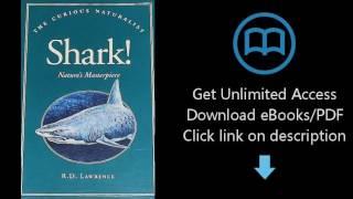 Shark!: Nature's Masterpiece (The Curious Naturalist)