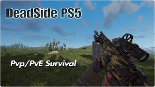 Deadside PS5 Low grade PVP