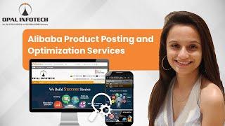 Alibaba Product Posting and Optimization Services from Opal Infotech