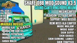 UPDATE OBB MOD SOUND V3.5 SOUND CANTER NGIR PREMIUM + FULL MARKAS + MODE AKAP + GARASI MALEO