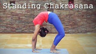 How to do Standing Chakrasana!