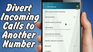 How to Divert or Forward Calls Samsung Android mobile phones