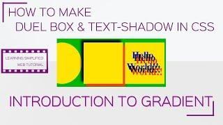 Box and text-shadow tricks and CSS3 gradients introduction