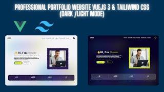 How To Make A Portfolio Website Using Vue JS 3  , Vite , Tailwind CSS
