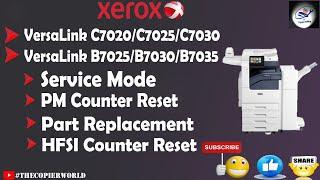 Xerox Versa Link C7020/C7025/C7030 PM Counter Reset || How To Enter Service Mode Xerox B7025