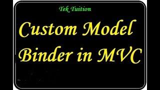 Custom Model Binder in MVC