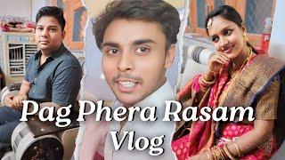 Pag Phera Rasam  Vlog | Vlogging Ki Duniya 🫰