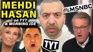 EXCLUSIVE: Mehdi Hasan Dishes on Cenk & Ana of TYT and Joe & Mika of MSNBC's Morning Joe