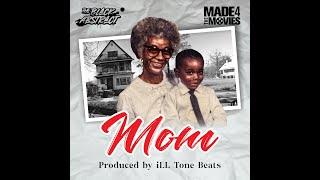 The Black Abstract - Mom (Prod By: iLL Tone Beats)