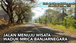 KOK SEMAKIN KAYAK GINI YA JALAN MENUJU WISATA WADUK MRICA BANJARNEGARA || BIKIN NYESEK ‼️