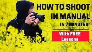 HOW to Shoot in Manual Mode - BEGINNER'S Guide WITH Examples