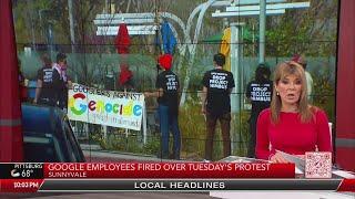 Google employees fired over Tuesday's protest