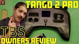 TBS Tango 2 Pro Owners Review