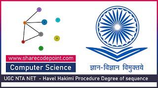 UGC NTA NET  Important | Havel Hakimi Procedure Degree of sequence UGC NET | Computer Science 2020