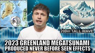 200 Meter Tall Megatsunami In Greenland Produced Unusual Effects