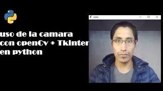 video stream en python con openCv + tkinter