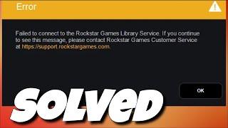 [Fix] Failed to Connect to the Rockstar Games Library Service