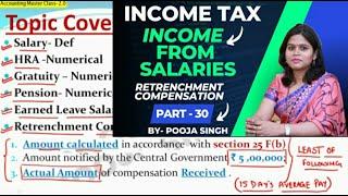 Income From Salaries | Compensation On Retrenchment | Income Tax | Accounting Masterclass | Part-30