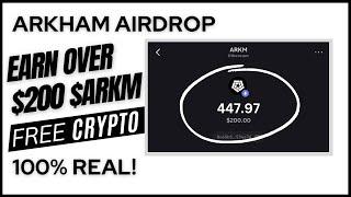 ARKHAM Round 2 Airdrop Is Here! - GET Over $200 FREE $ARKM Crypto! (100% REAL)