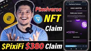 Claim $380 $PixiFi Token  -  Pixelverse Tap-To-Earn Mining Token Claim & Dashboard NFT Claim 
