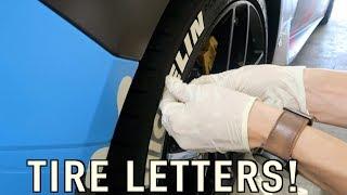 How to Put Letters on Your Tires