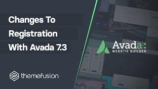 Changes To Registration With Avada 7.3