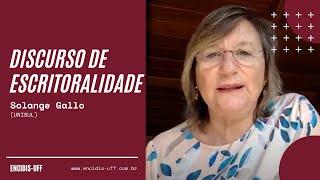 Discurso de Escritoralidade - SOLANGE GALLO (UNISUL)