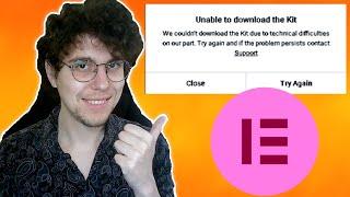 How To Fix Unable To Download The Kit Elementor