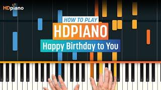 How to Play "Happy Birthday to You" (Older Lesson) | HDpiano (Whole Song) Piano Tutorial