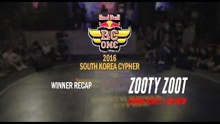 ZOOTY ZOOT  / Winner RECAP /  Red Bull BC One South Korea Cypher 2016 / Allthatbreak