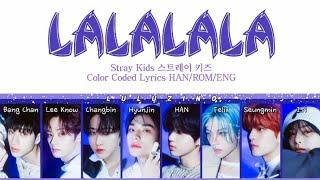 STRAY KIDS 스트레이 키즈 - 락 (樂) (LALALALA) Lyrics 가사 _ Han/Rom/Eng