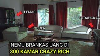 INI GILA...!! RUMAH MACAM APA? NEMU BRANGKAS UANG DI 300 KAMAR MEWAH TERBENGKALAI