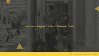 Postmates Driver Beginners Guide